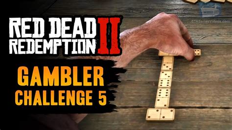 gambler challenge 5.